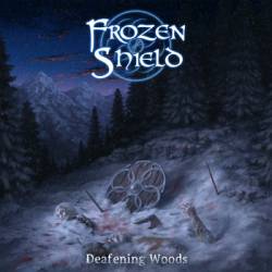 Frozen Shield : Deafening Woods
